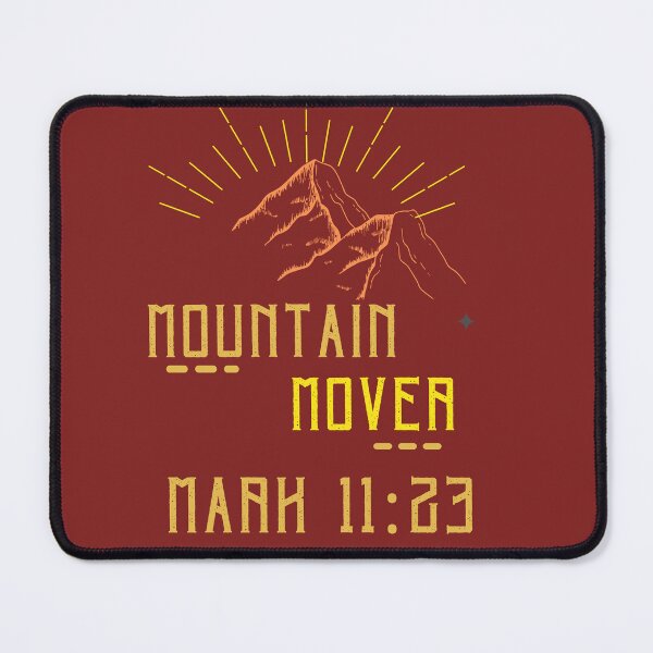 Item preview, Mountain Mover; Mark 11:23 designed and sold by JM INSPIRES.