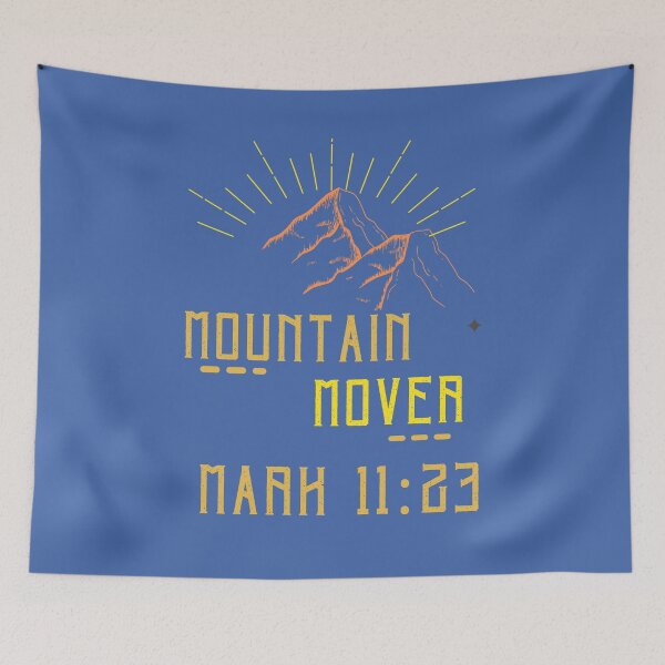Item preview, Mountain Mover; Mark 11:23  designed and sold by JM INSPIRES.