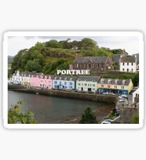 Portree: Isle of Skye, Scotland Sticker