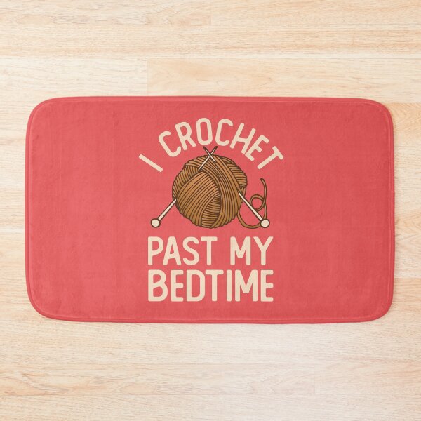 Item preview, Crocheter Funny I Crochet Past My Bedtime Crocheting Gifts designed and sold by alenaz.