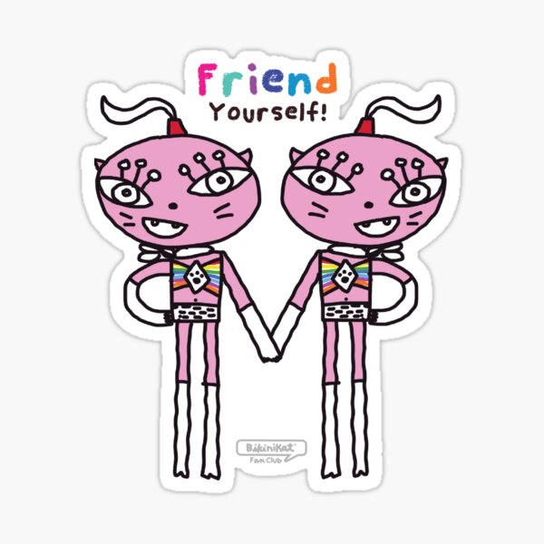 Friend Yourself Sticker