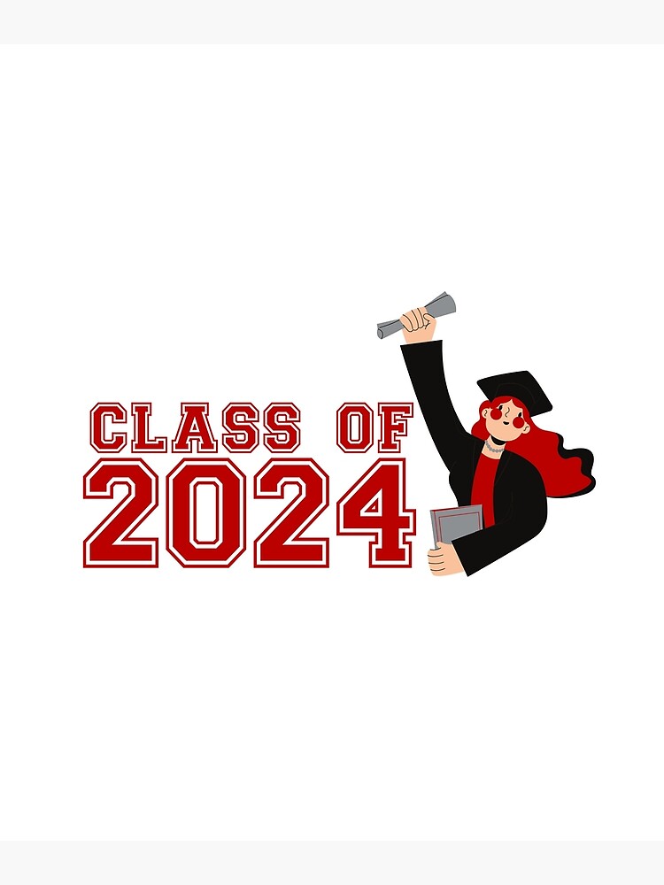 Class Of 2024 Graduation Congratulations Poster For Sale By   Flat,750x,075,f Pad,750x1000,f8f8f8 