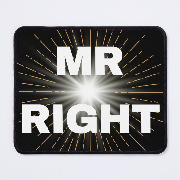 Item preview, Mr Right designed and sold by NDNlook.