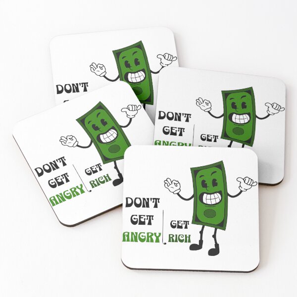 Item preview, Don't get angry, get rich designed and sold by Right-Fit27.