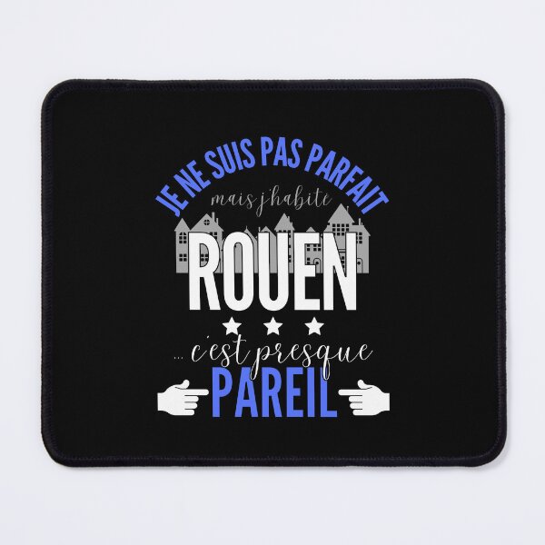 Item preview, Gift Man proud to live in Rouen designed and sold by RomualdGR.