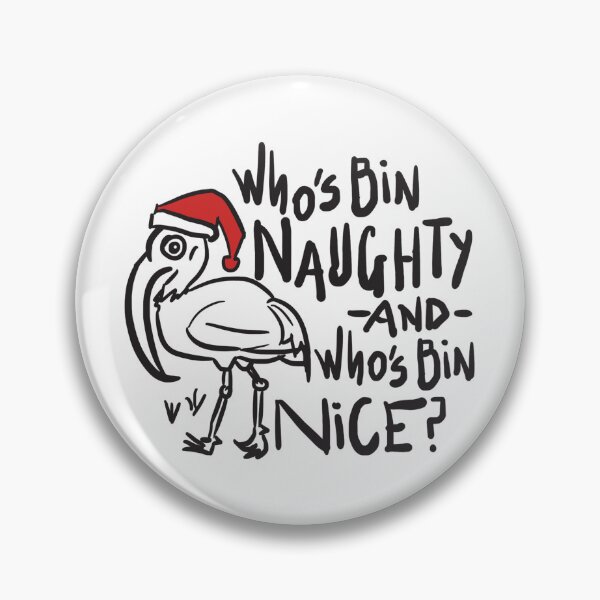 Item preview, Aussie Ibis bird Australia Bin Chicken Christmas Themed Who's Bin Naughty - Who's Bin Nice designed and sold by Dolphin Graphic.
