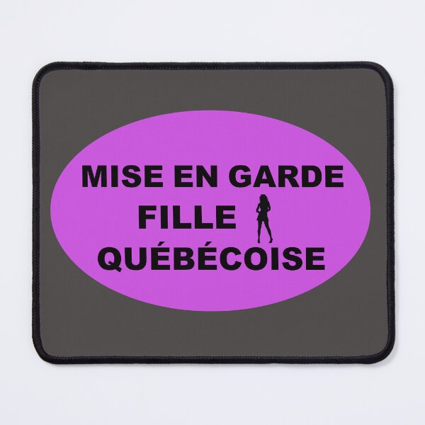 Item preview, MISE EN GARDE FILLE QUÉBÉCOISE (Caution Quebec Girl) designed and sold by lobodelnoir.