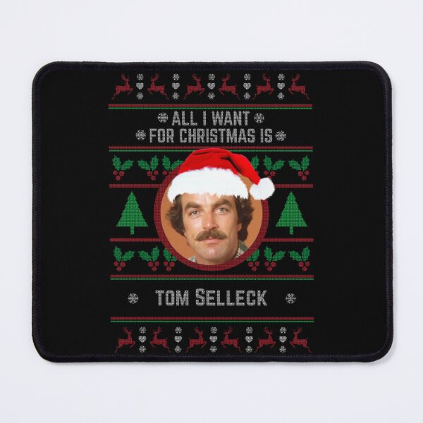 Item preview, All I want for Christmas is Tom Selleck designed and sold by RoseveraElena.