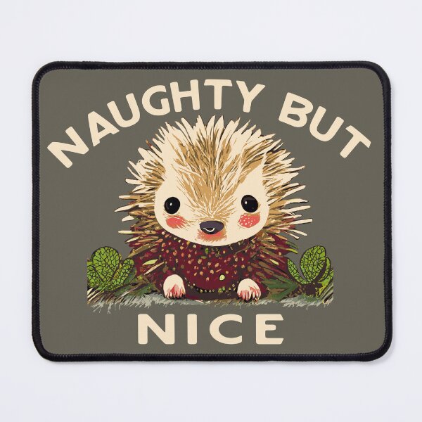 Item preview, Naughty but Nice - Hedgehog designed and sold by WennsdaysChild.