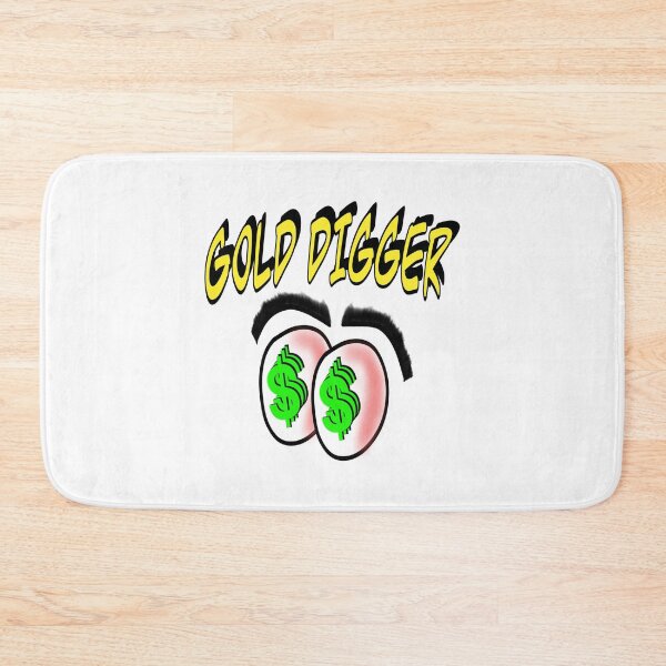 Item preview, Gold Digger Sees only money designed and sold by BusyMonkeys.