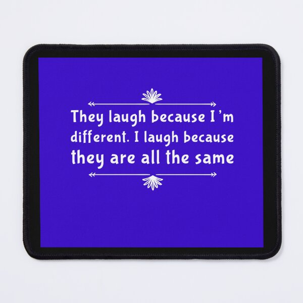 Item preview, Being different positive quote  designed and sold by t1n3333.