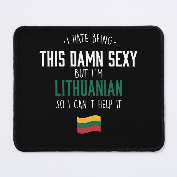 Item preview, Damn Sexy Lithuanian designed and sold by Urosek.
