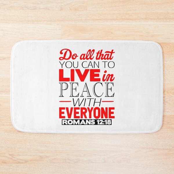 Item preview, Live In Peace With Everyone - Romans 12:18 designed and sold by plushism.