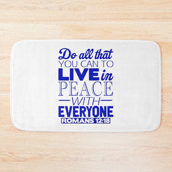 Item preview, Live In Peace With Everyone - Romans 12:18 designed and sold by plushism.