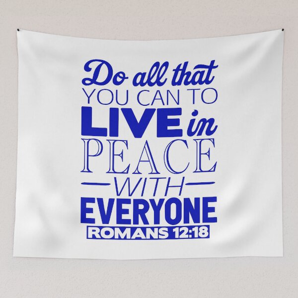 Item preview, Live In Peace With Everyone - Romans 12:18 designed and sold by plushism.