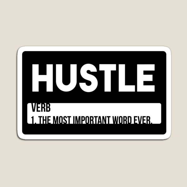 Item preview, HUSTLE - MOTIVATIONAL ARTWORK designed and sold by MotivationSpark.