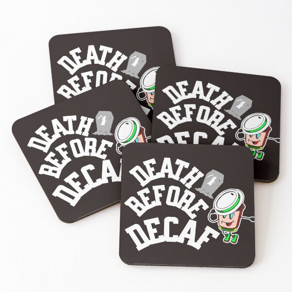 Item preview, Death before decaf designed and sold by Right-Fit27.