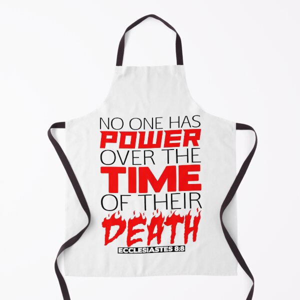 Item preview, No One Has Power Over Death - Ecclesiastes 8:8 designed and sold by plushism.