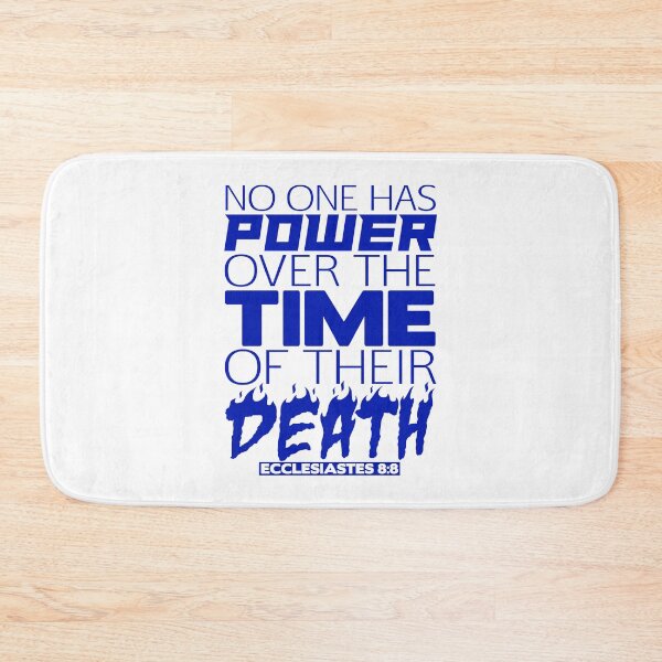 Item preview, No One Has Power Over Death - Ecclesiastes 8:8 designed and sold by plushism.