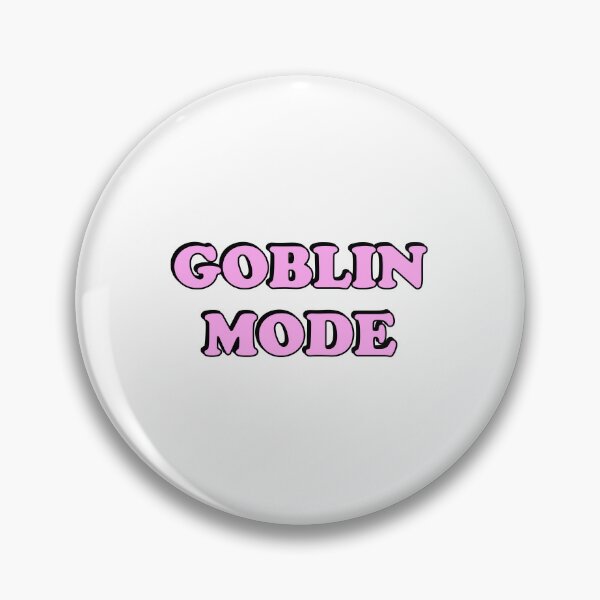 Item preview, Goblin mode designed and sold by Inspirationmotivation.