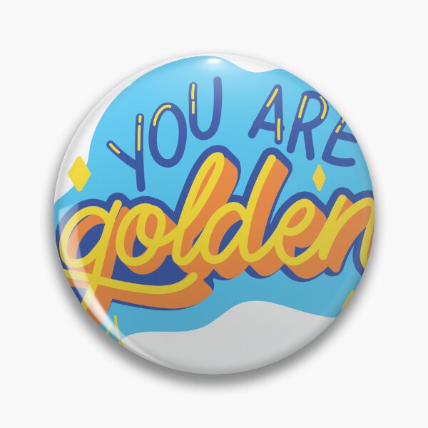 Item preview, you are golden thought designed and sold by CreatorWorld29.