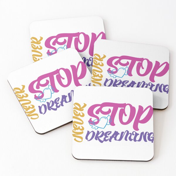 Item preview, Never stop dreaming artistic motivation design with colors designed and sold by Fareslid ⭐⭐⭐⭐⭐.