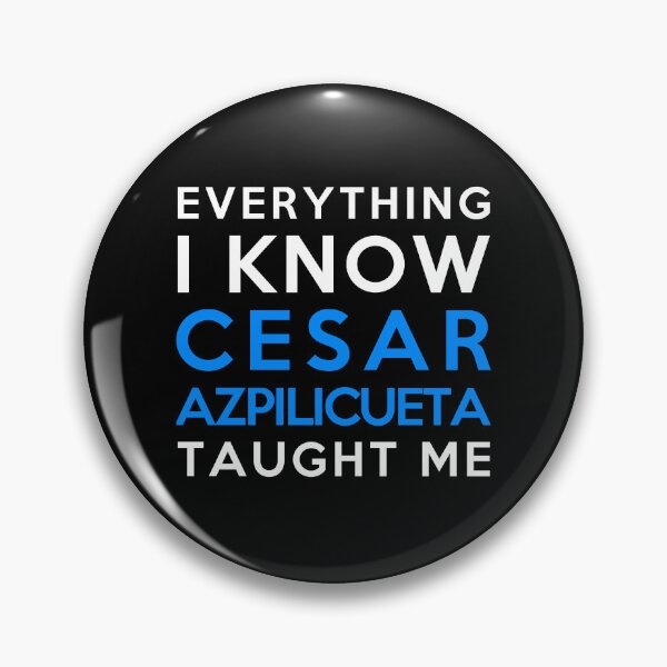 Item preview, César Azpilicueta - Everything I know designed and sold by 2Girls1Shirt.