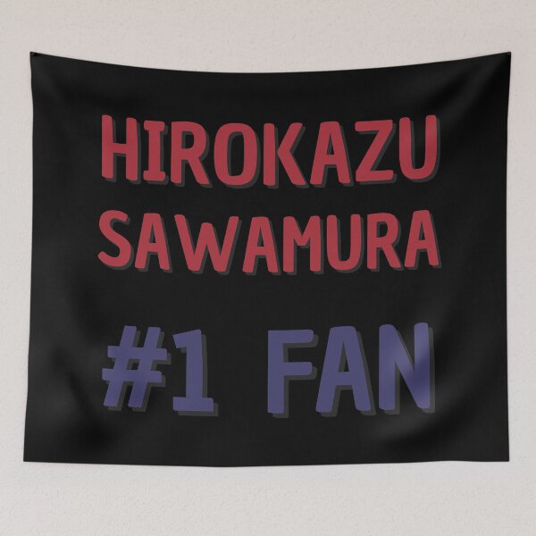 Item preview, Hirokazu Sawamura - #1 Fan designed and sold by Rybariuns.