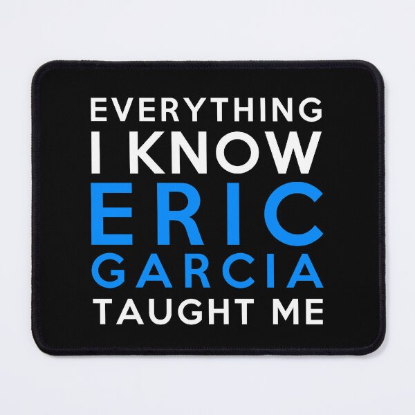 Item preview, Eric Garcia - Everything i know designed and sold by 2Girls1Shirt.