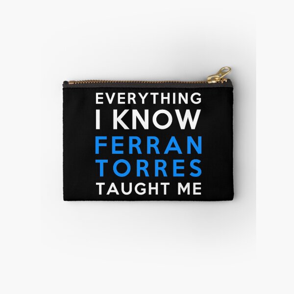 Item preview, Ferran Torres - Everything i know designed and sold by 2Girls1Shirt.