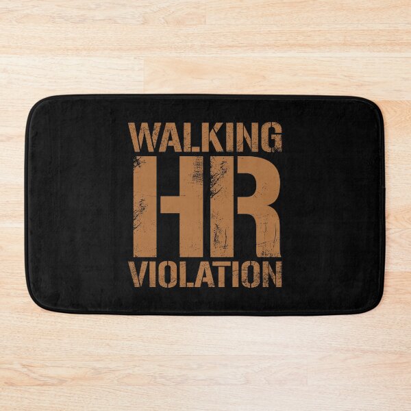 Item preview, Walking HR Violation - Vintage Dark Gold Text designed and sold by Whimsical  Thinker.