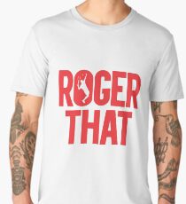 Roger That - Roger Federer Men's Premium T-Shirt