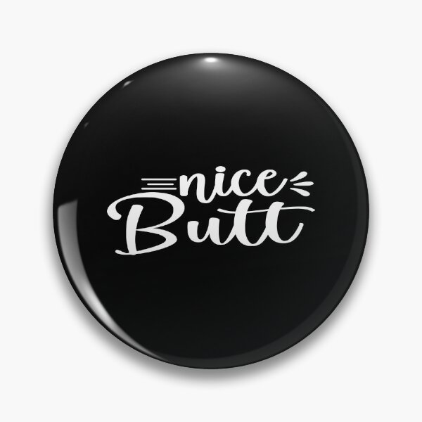 Item preview, Nice butt designed and sold by phassystore.