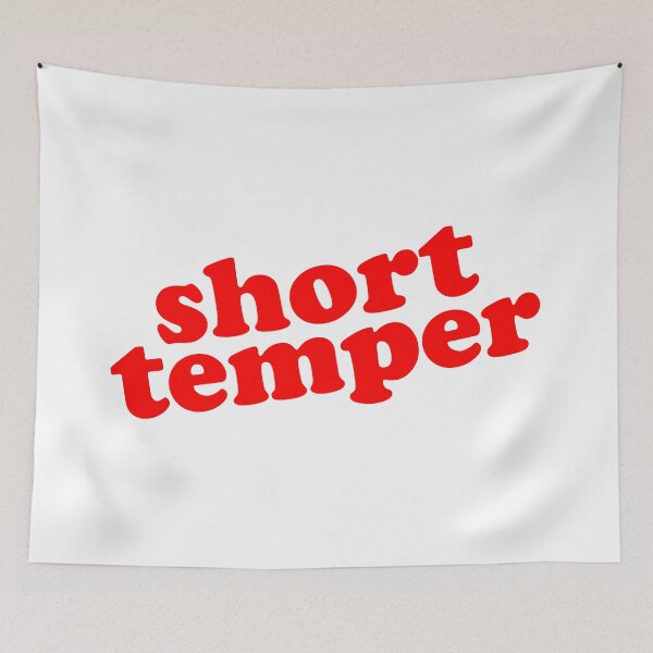 Item preview, Short Temper designed and sold by TrulyRested.