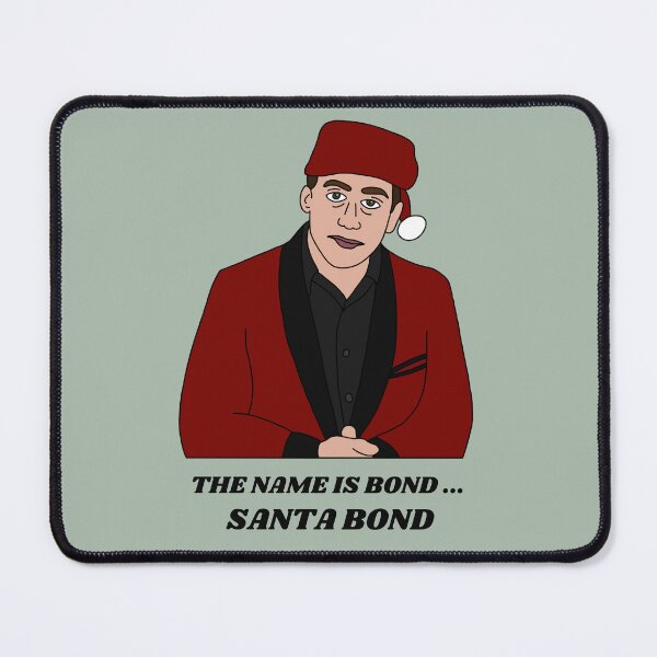 Item preview, My name is Santa Bond designed and sold by EclipseInFlames.