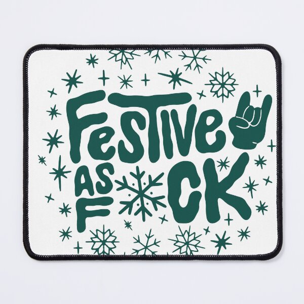 Item preview, FESTIVE AS F-CK designed and sold by avibar.