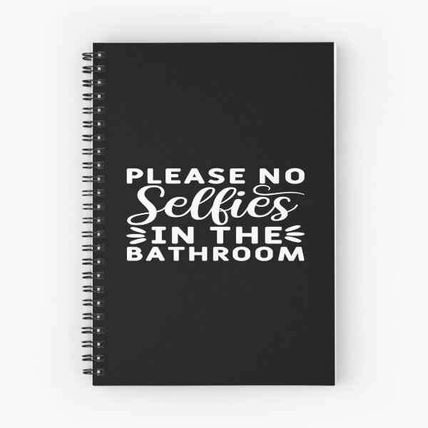 Item preview, Please no selfies in the bathroom designed and sold by phassystore.