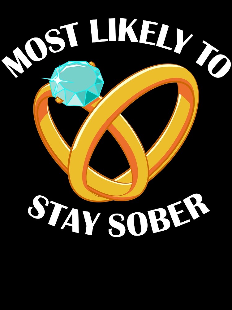 Thumbnail 3 von 3, Tuch, Most Likely To Take Stay Sober Funny Matching Wedding Gear designt und verkauft von DynamicDesign.