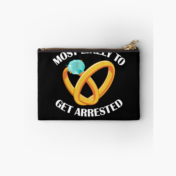 Item preview, Most Likely To Get Arrested Funny Matching Wedding Gear designed and sold by DynamicDesign.