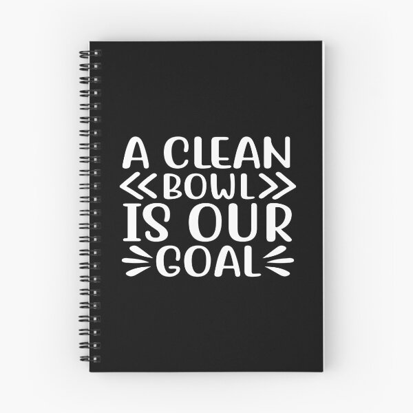 Item preview, A Clean Bowl Is Our Goal designed and sold by phassystore.