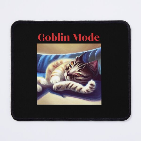 Item preview, Goblin Mode designed and sold by Moremon.