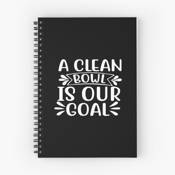 Item preview, A Clean Bowl Is Our Goal designed and sold by phassystore.