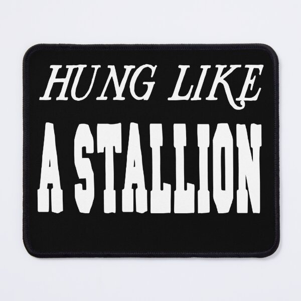 Item preview, Hung like a Stallion designed and sold by buhnka.