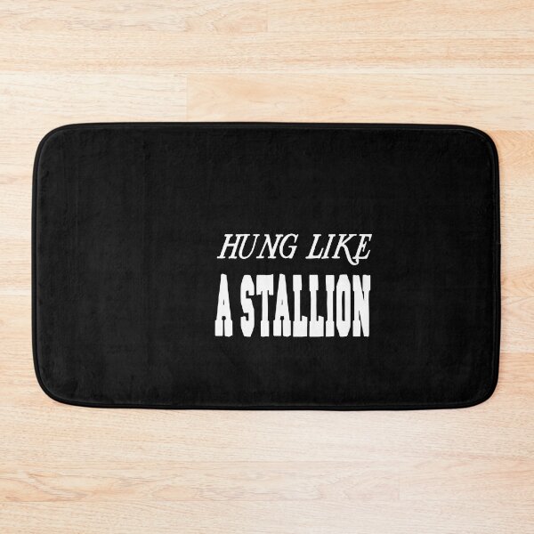 Item preview, Hung like a Stallion designed and sold by buhnka.