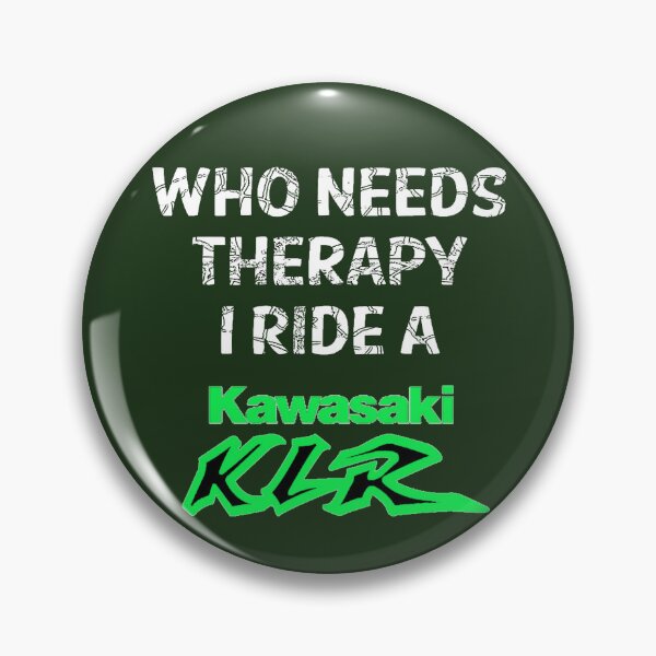 Item preview, Who Needs Therapy, I Ride a KLR designed and sold by ianearthcore.