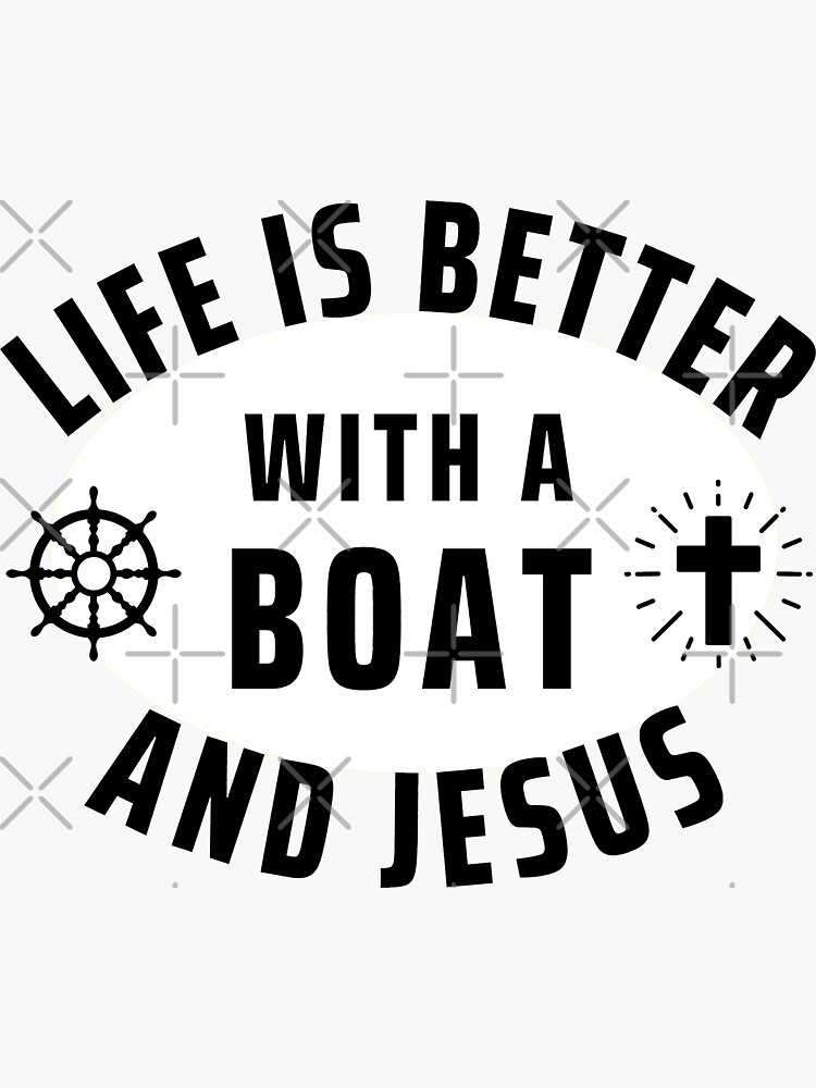 "Nautical Gifts Christian Boater Jesus And Boat Captain" Sticker for