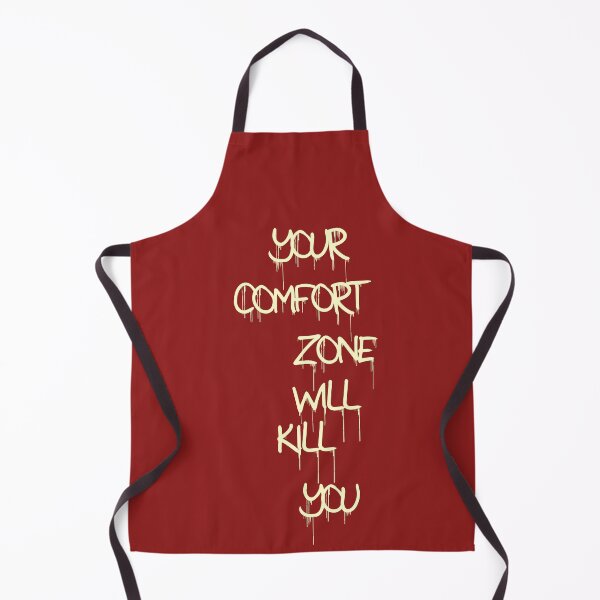 Item preview, Your Comfort Zone... designed and sold by RedFirecracker.