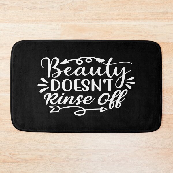 Item preview, Beauty Doesn't Rinse Off designed and sold by phassystore.