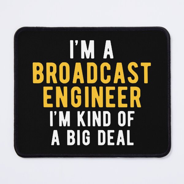 Item preview, Broadcast Engineer Important designed and sold by NestaReign.