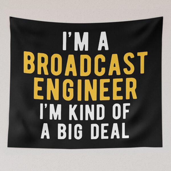 Item preview, Broadcast Engineer Important designed and sold by NestaReign.